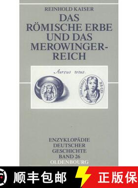 预订 Das Römische Erbe Und Das Merowingerreich [9783486567229]