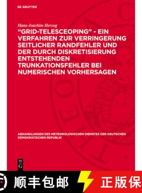 【3-4周达】Grid-Telesceoping - Ein Verfahren Zur Verringerung Seitlicher Randfehler Und Der Durch Dis... [9783112783528]