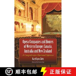 【3-4周达】Opera Companies and Houses of Western Europe, Canada, Australia and New Zealand : A Compre... [9780786438983]