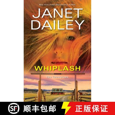 【3-4周达】Whiplash: An Exciting & Thrilling Novel of Western Romantic Suspense [9781496727367]