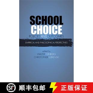 Philosophical 9780791475720 School and Outcomes Policies 4周达 Choice Perspectives Empirical