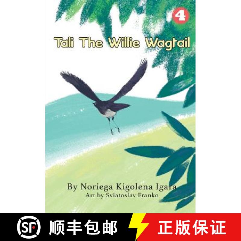 【3-4周达】Tali the Willie Wagtail [9781925863734]
