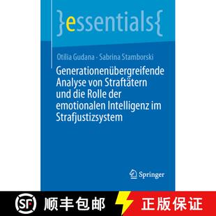 【3-4周达】Generationenübergreifende Analyse von Straftätern und die Rolle der emotionalen Intellig... [9783662683040]