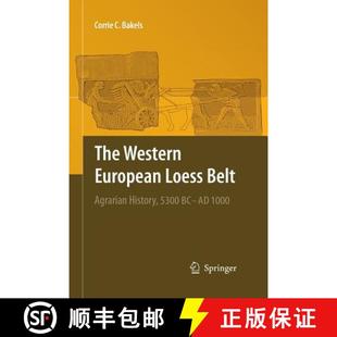 Western Loess European 9789400791367 Agrarian Belt 5300 History 4周达 The 1000