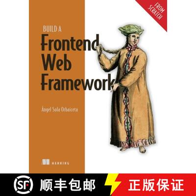 【3-4周达】Build a Frontend Web Framework (from Scratch) [9781633438064]