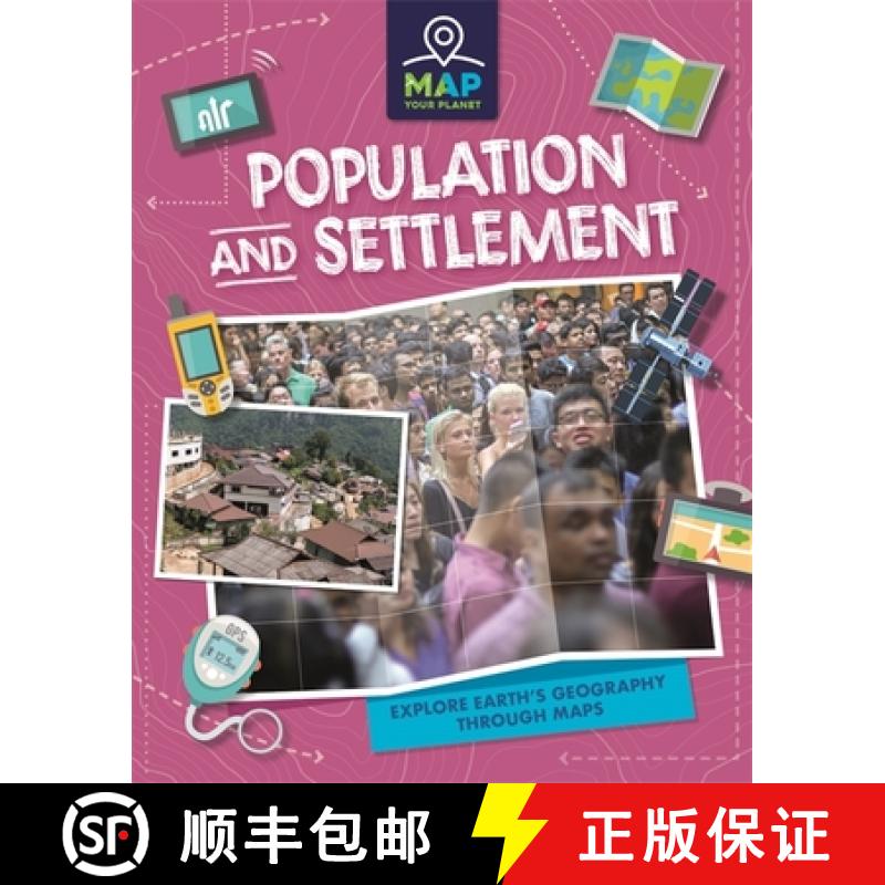 【3-4周达】Map Your Planet: Population and Settlement [9781445173764]