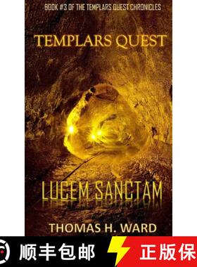 【3-4周达】Templars Quest: Lucem Sanctam [9780692628935]