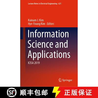 【3-4周达】精装 Information Science and Applications: ICISA 2019 (1st ed. 2020) [9789811514647]