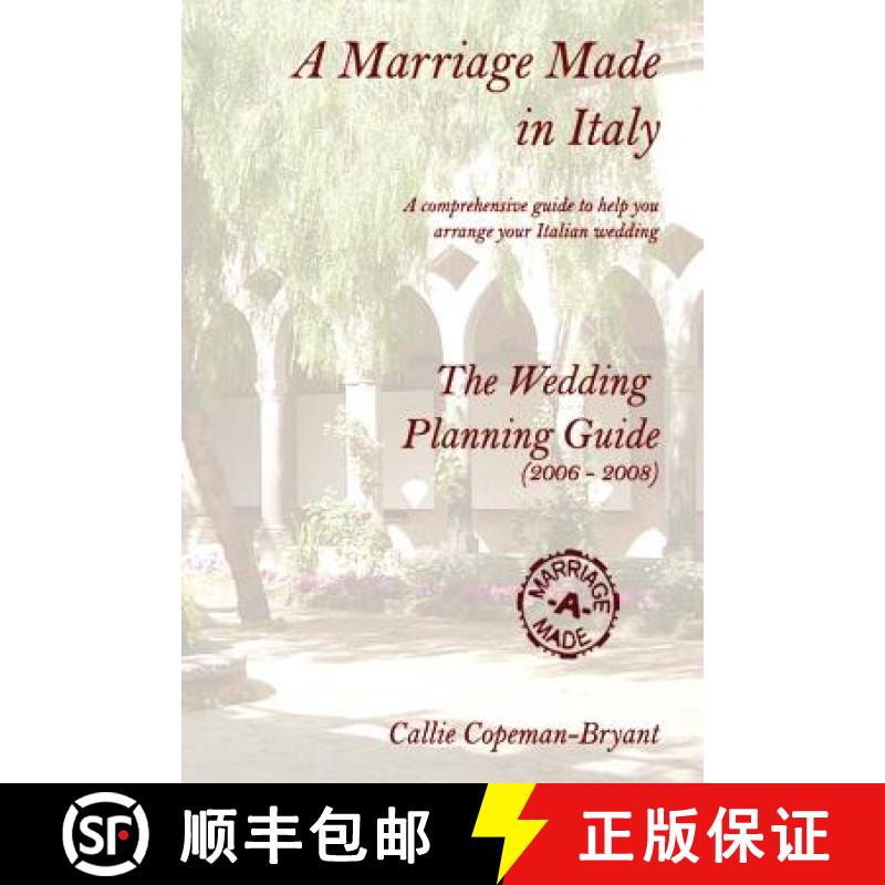 【2-3周达】A Marriage Made in Italy - The Wedding Planning Guide (2006 - 2008) [9781847286574]