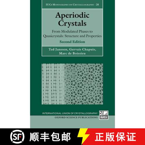 【3-4周达】Aperiodic Crystals: From Modulated Phases to Quasicrystals: Structure and Properties [9780198824442]