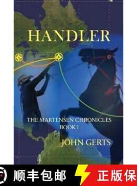 预订 Handler: The Martensen Chronicles - Book I [9781732603462]