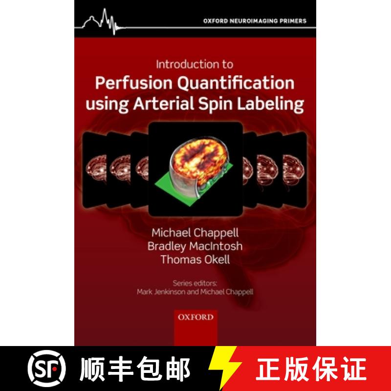 【3-4周达】Introduction to Perfusion Quantification Using Arterial Spin Labelling [9780198793816]