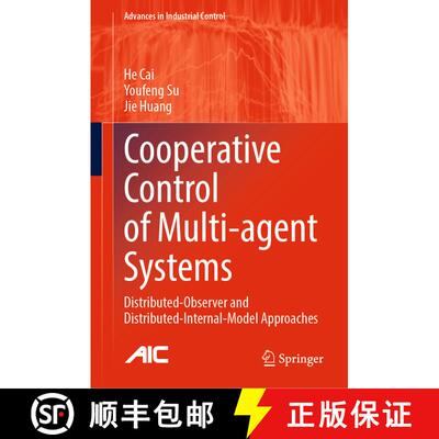 【3-4周达】Cooperative Control of Multi-agent Systems : Distributed-Observer and Distributed-Internal... [9783030983765]