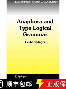 【3-4周达】Anaphora and Type Logical Grammar [9789048169924]
