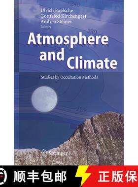 【3-4周达】Atmosphere and Climate: Studies by Occultation Methods [9783540341161]
