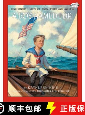 【3-4周达】A Boy Named FDR: How Franklin D. Roosevelt Grew Up to Change America [9781101932513]