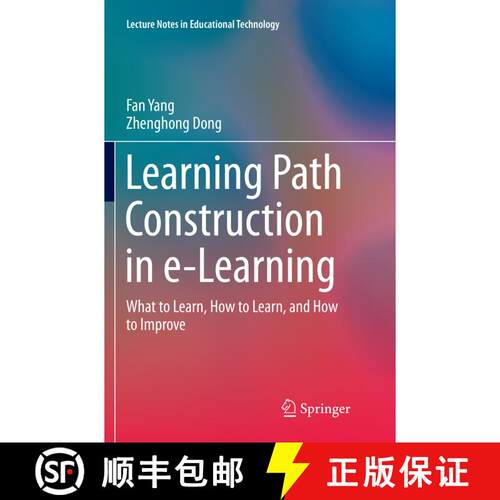 【3-4周达】Learning Path Construction in e-Learning : What to Learn, How to Learn, and How to Improve... [9789811094842]