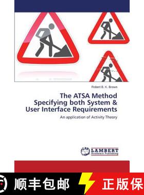 预订 The Atsa Method Specifying Both System & User Interface Requirements [9783659535703]