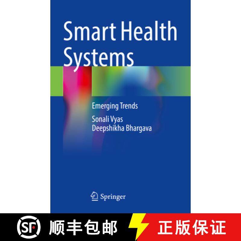 【3-4周达】Smart Health Systems: Emerging Trends [9789811642036]