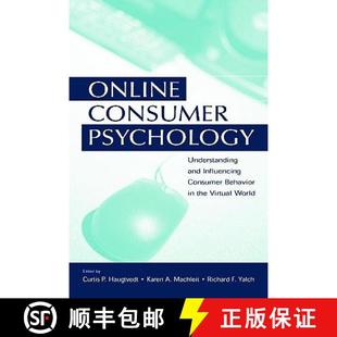 【3-4周达】Online Consumer Psychology : Understanding and Influencing Consumer Behavior in the Virtua... [9780805851557]