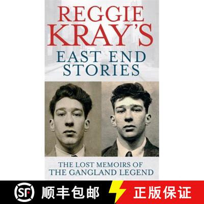【3-4周达】Reggie Kray's East End Stories: The Lost Memoirs of the Gangland Legend [9780751547108]