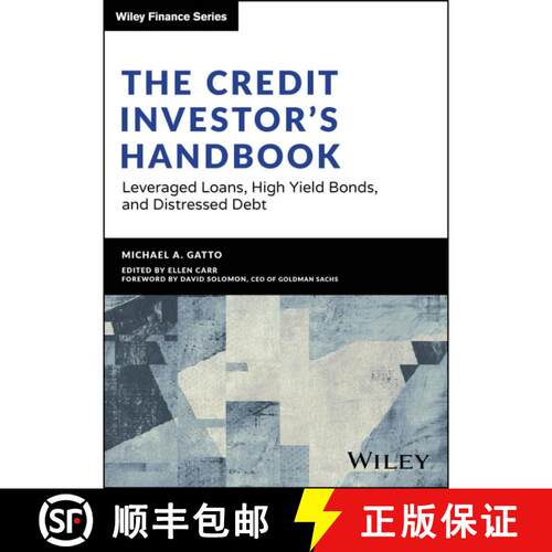 【3-4周达】精装 信贷投资者手册 The Credit Investor's Handbook: Leveraged Loans, High Yield Bonds, and... [9781394196050]