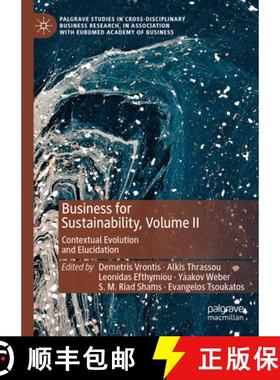 【3-4周达】Business for Sustainability, Volume II : Contextual Evolution and Elucidation [9783031373640]