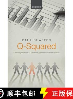 【3-4周达】Q-Squared: Combining Qualitative and Quantitative Approaches in Poverty Analysis [9780199676903]
