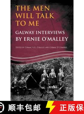 【3-4周达】Men Will Talk to Me:Galway Interviews by Ernie O'Malley: Galway Interviews by Ernie O'Malley [9781781178171]
