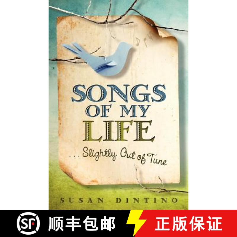 【3-4周达】Songs of My Life... Slightly Out of Tune [9781401938024]