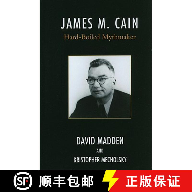 预订 James M. Cain : Hard-Boiled Mythmaker [9780810881181]