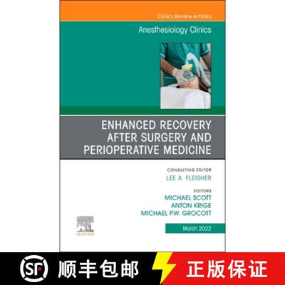 【3-4周达】精装 Enhanced Recovery After Surgery and Perioperative Medicine, an Issue of Anesthesiolog... [9780323761895]