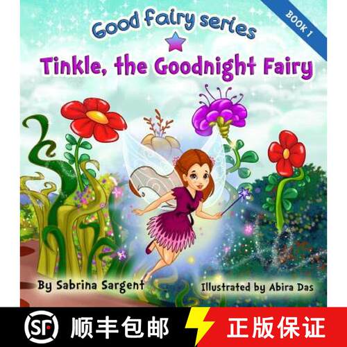 【3-4周达】Tinkle, the Good Night Fairy: Book 1 in the Good Fairy Series [9781732116603]
