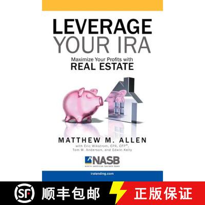 【3-4周达】Leverage Your IRA: Maximize Your Profits with Real Estate [9781599303994]