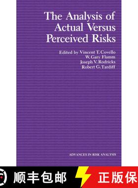 【3-4周达】The Analysis of Actual Versus Perceived Risks [9781461337621]