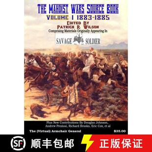 【3-4周达】The Mahdist Wars Source Book: Vol. 1: Comprising Materials Originally Appearing in Savage ... [9780692380833]