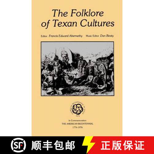 预订 The Folklore of Texan Cultures [9781574411010]
