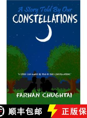 【3-4周达】A Story Told By Our Constellations [9781326018672]