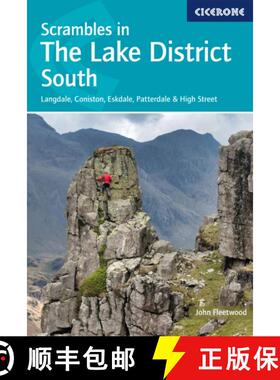 【3-4周达】Scrambles in the Lake District - South: Langdale, Coniston, Eskdale, Patterdale and amp; H... [9781786310453]