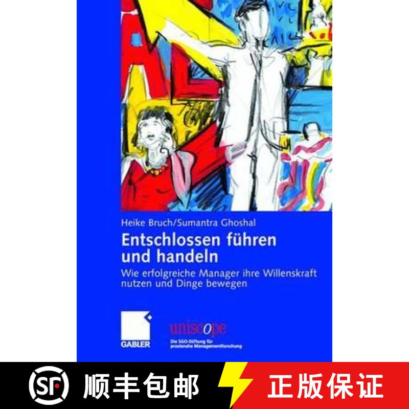 【3-4周达】Entschlossen Führen Und Handeln: Wie Erfolgreiche Manager Ihre Willenskraft Nutzen Und Di... [9783834902344]