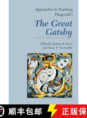【3-4周达】Approaches to Teaching Fitzgerald's the Great Gatsby [9781603290210]