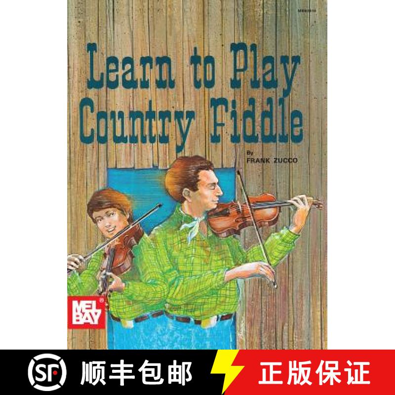 【3-4周达】Learn to Play Country Fiddle [9780871664822]