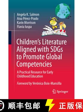 【3-4周达】Children's Literature Aligned with Sdgs to Promote Global Competencies: A Practical Resour... [9783031571275]