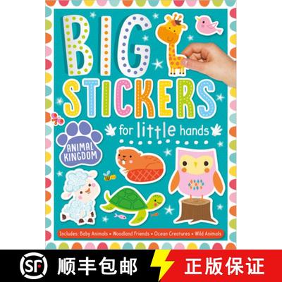 预订 Big Stickers for Little Hands Animal Kingdom [9781800581753]