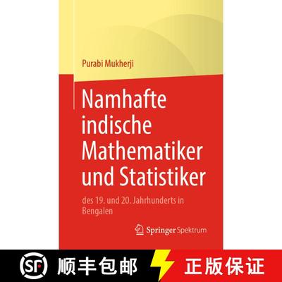 【3-4周达】Namhafte indische Mathematiker und Statistiker : des 19. und 20. Jahrhunderts in Bengalen [9789819700998]