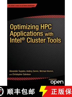 【3-4周达】Optimizing HPC Applications with Intel Cluster Tools : Hunting Petaflops [9781430264965]