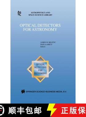 【3-4周达】Optical Detectors for Astronomy: Proceedings of an Eso CCD Workshop Held in Garching, Germ... [9780792349259]