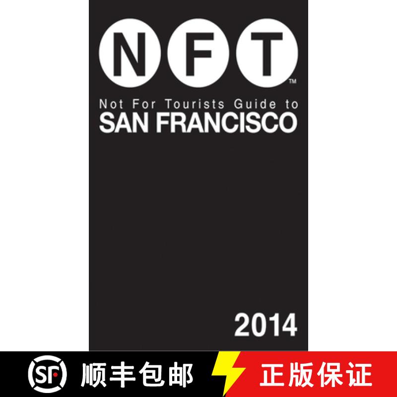 【3-4周达】Not for Tourists Guide to San Francisco [With Map] [9781626360556]