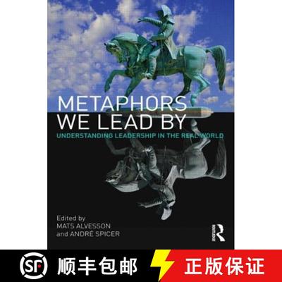 【3-4周达】Metaphors We Lead By : Understanding Leadership in the Real World [9780415568456]