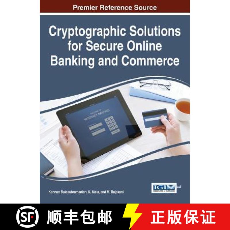 【3-4周达】Cryptographic Solutions for Secure Online Banking and Commerce [9781522502739]